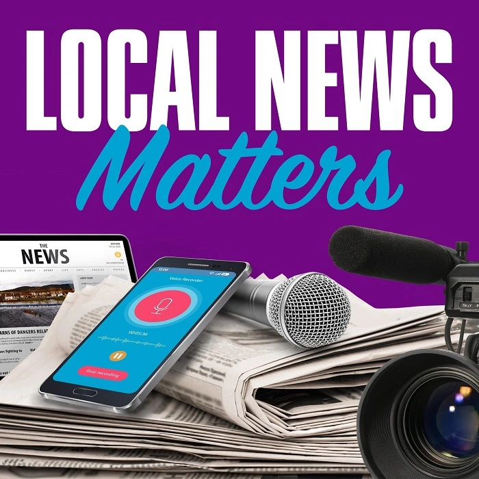 Why Local News Matters Today